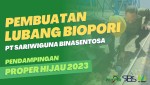 Pembuatan Lubang Biopori di PT Sariwiguna Binasentosa - Pendampingan PROPER HIJAU 2023